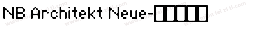 NB Architekt Neue字体转换